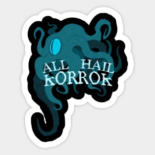 ALL HAIL KORROK Sticker